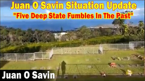 Juan O Savin Situation Update 5.16.23: "Five Deep State Fumbles In The Past"