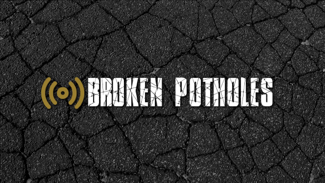 A Broken Potholes Battleground