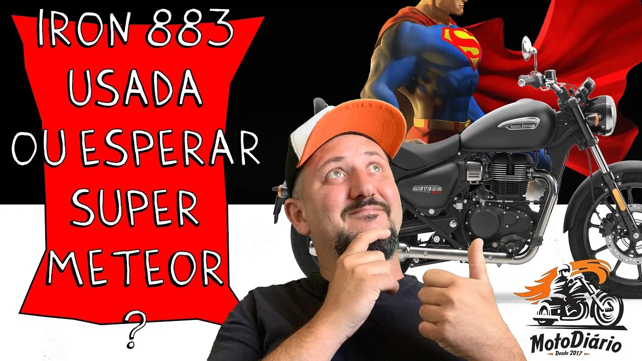 Comprar uma Iron 883 USADA ou ESPERAR por uma SUPER METEOR? Americano responde