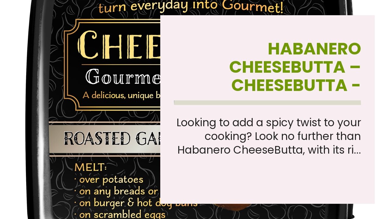 Habanero CheeseButta – CheeseButta - Gourmet Products