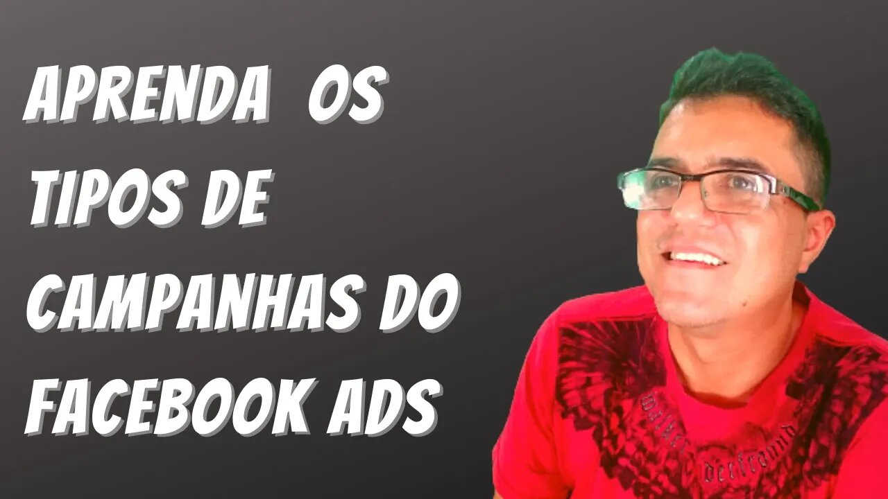 Qual o melhor tipo de campanha pro Facebook Ads?