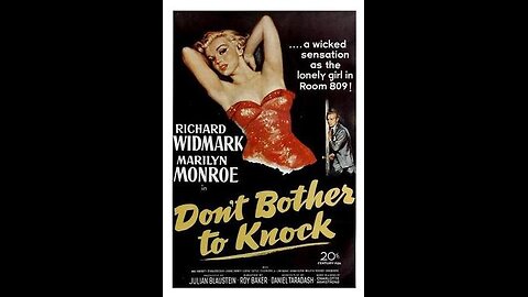 Trailer - Don't Bother to Knock - 1952