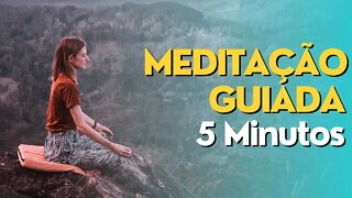 MEDITAÇÃO GUIADA EM 5 MINUTOS - RÁPIDA E EFICAZ - Cura da Ansiedade