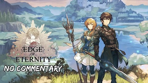 Part 3 // [No Commentary] Edge of Eternity - Xbox One X Gameplay