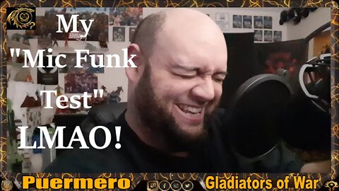 My "Mic Funk Test" LMAO!