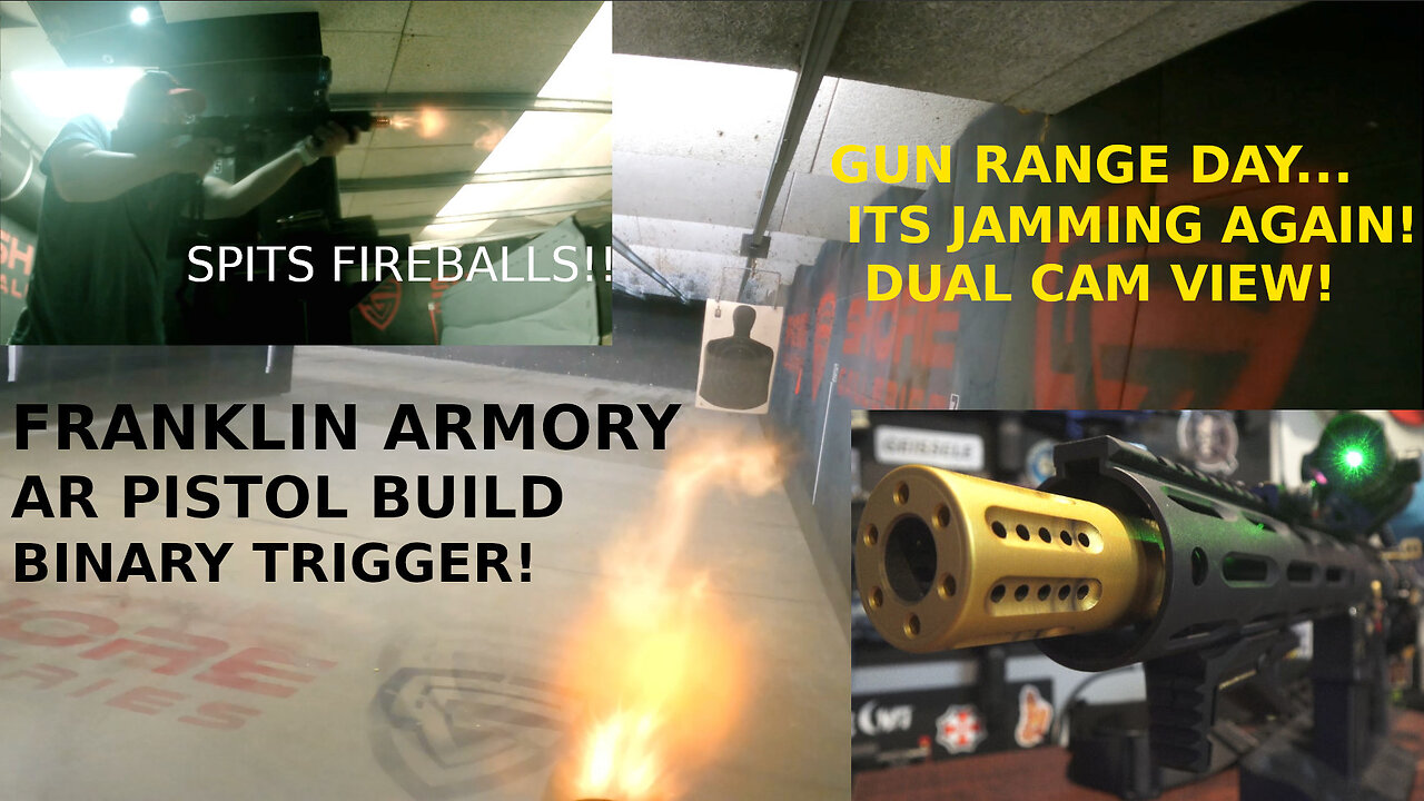 AR PISTOL 5.56 : FRANKLIN ARMORY + RADICAL FIREARMS : BINARY TRIGGER ISSUE RANGE DAY : DUAL CAMS