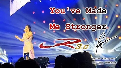 R30 Concert Regine Velasquez - You've Made Me Stronger