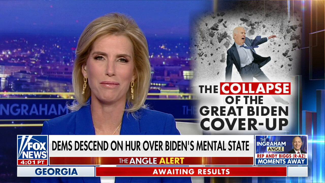 Laura Ingraham: This Is The Collapse Of The Great Biden Cover-Up