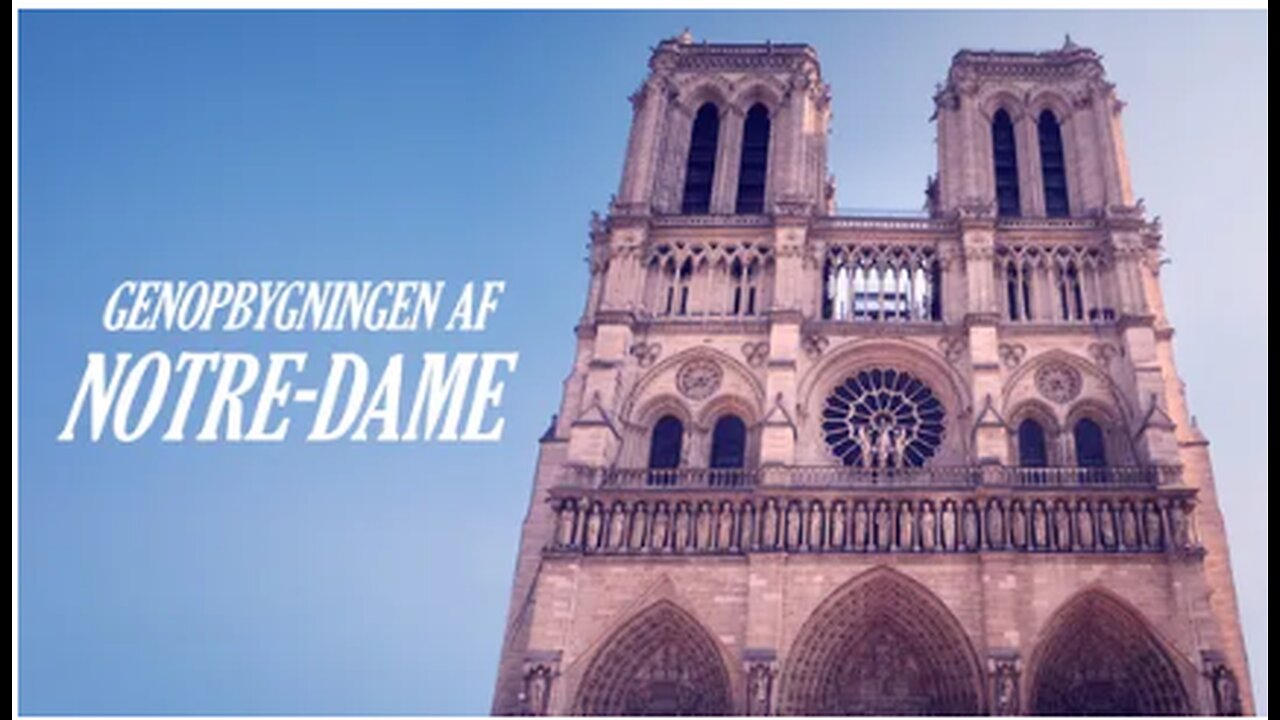 Genopbygningen af Notre Dame (Rebuilding Notre Dame) 2 Konstruktionens hemmeligheder