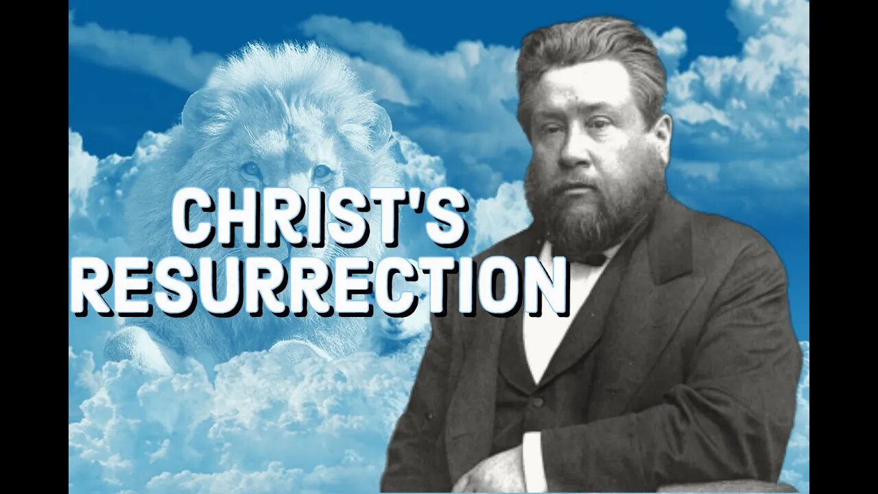 Resurrection Christ the Firstfruits - Charles Spurgeon Sermon (C.H. Spurgeon) | Christian Audiobook
