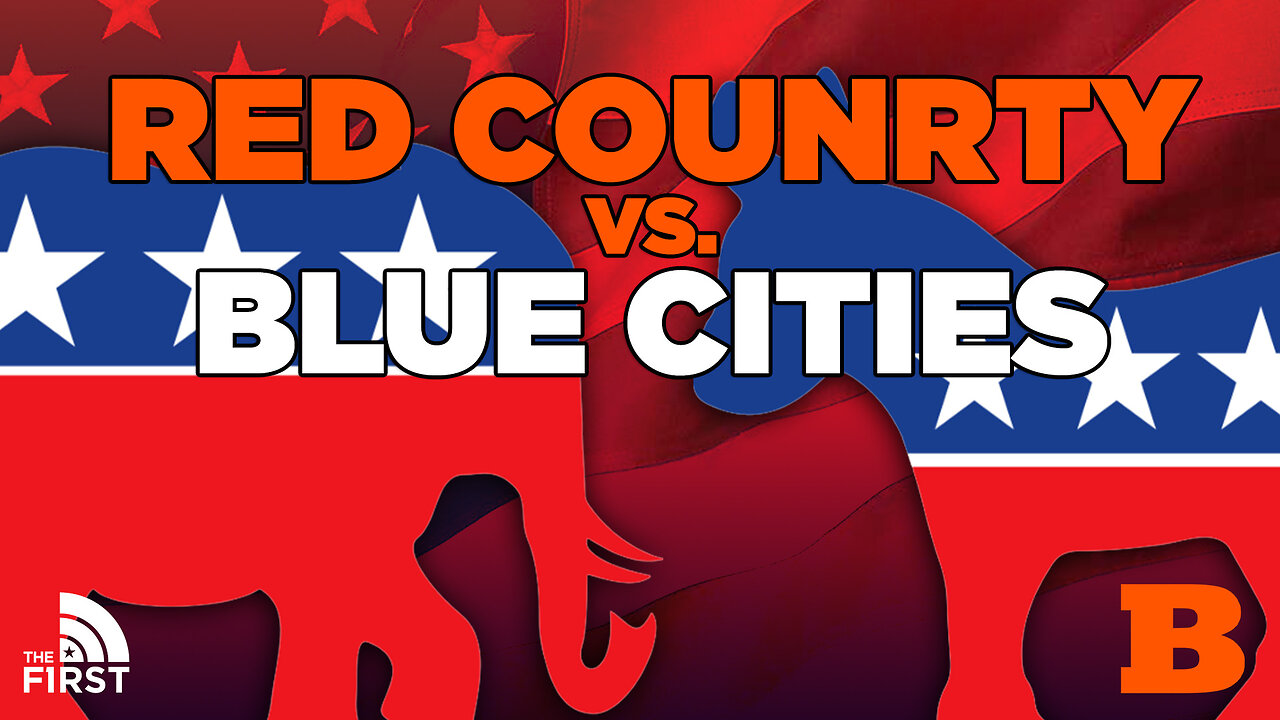 Red Counrty vs. Blue Cities