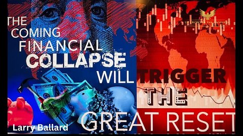 The Coming Financial Collapse Will Trigger The Great Reset!