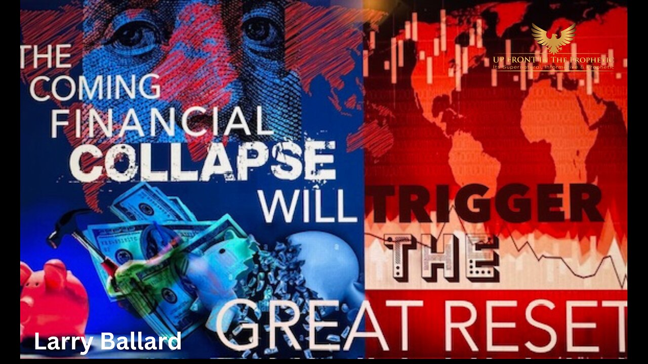 The Coming Financial Collapse Will Trigger The Great Reset!