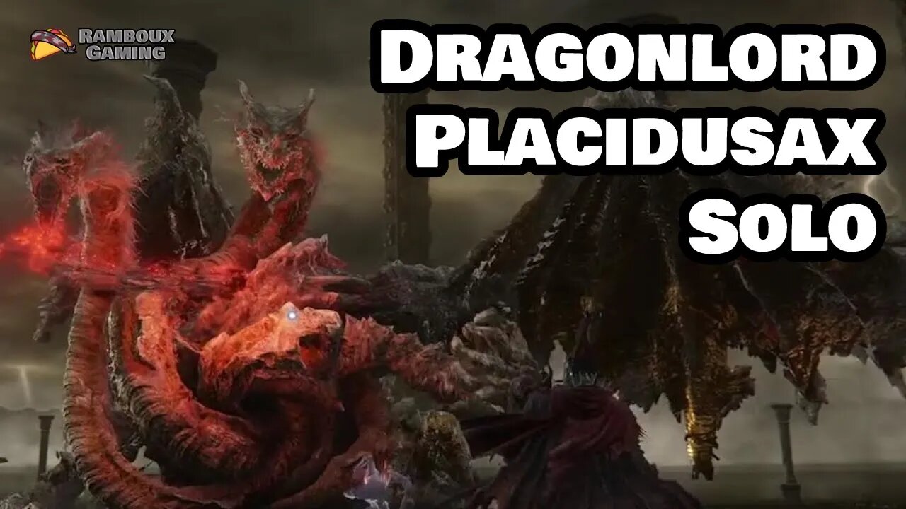 Dragonlord Placidusax Solo - Elden Ring