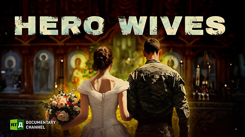 Hero Wives | RT Documentary