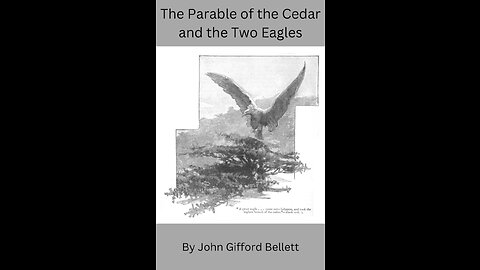 The Parable of the Cedar and the Two Eagles