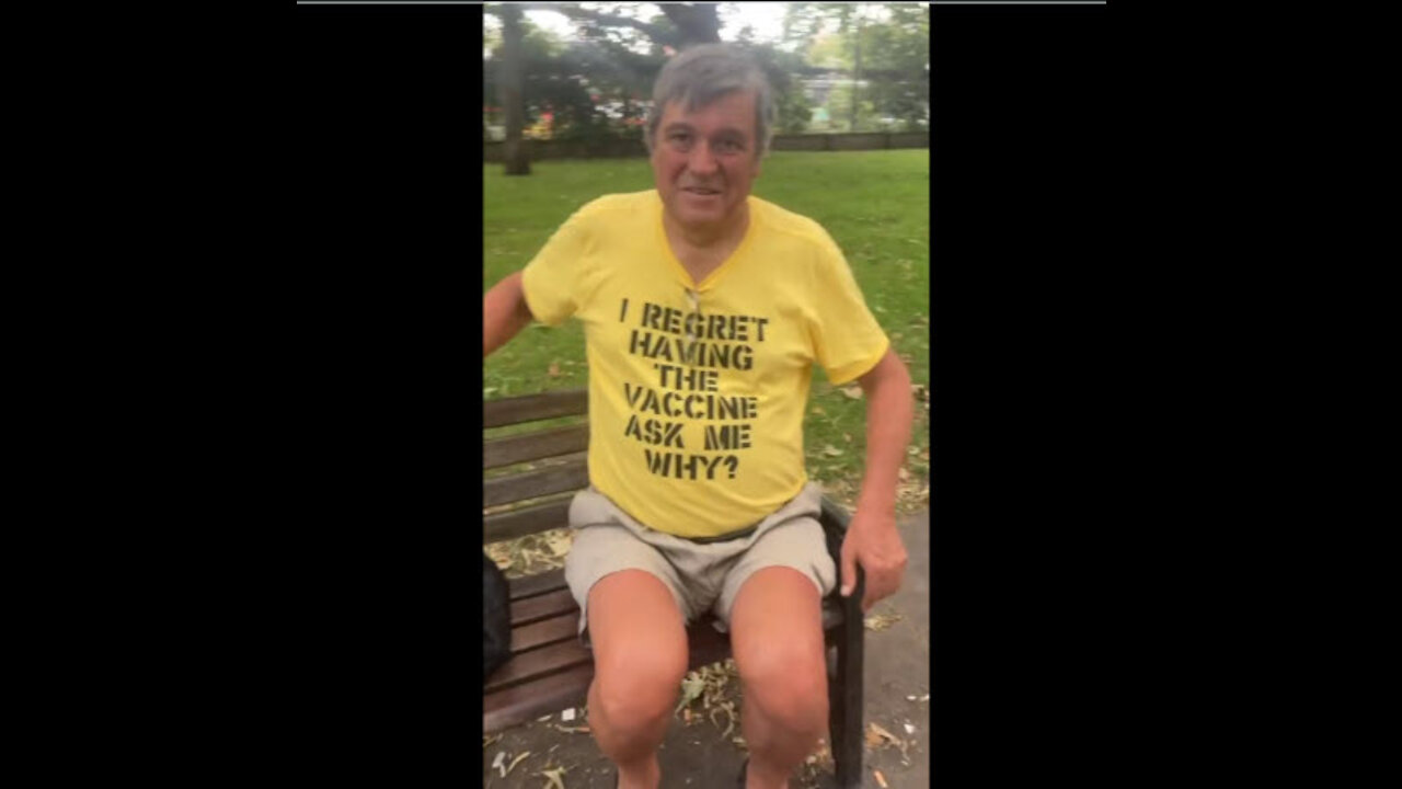I REGRET having the "vaccine"... Ask me why? (Men sitting in a public park trying to wake up people)