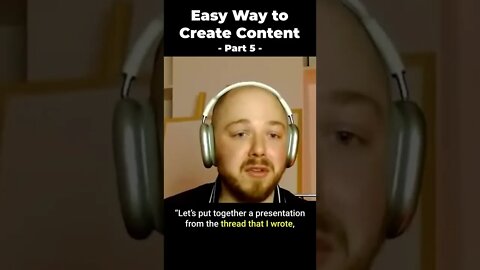 The Easy Way to Create Content (Part 5) #shorts