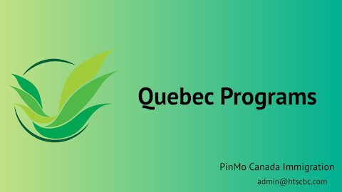 Quebec Programs
