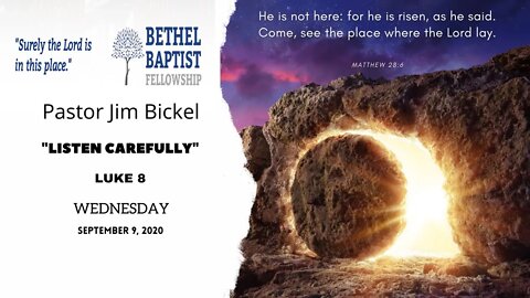 "Listen Carefully" - Wednesday Night Service 7:30 PM