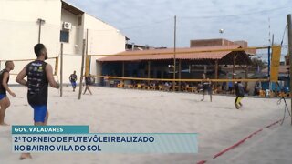 Gov. Valadares: 2º torneio de Futevôlei realizado no Bairro Vila do Sol.