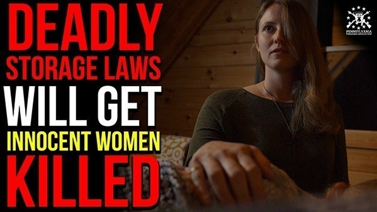 DEADLY 'SAFE STORAGE' LAWS WILL GET WOMEN KILLED!