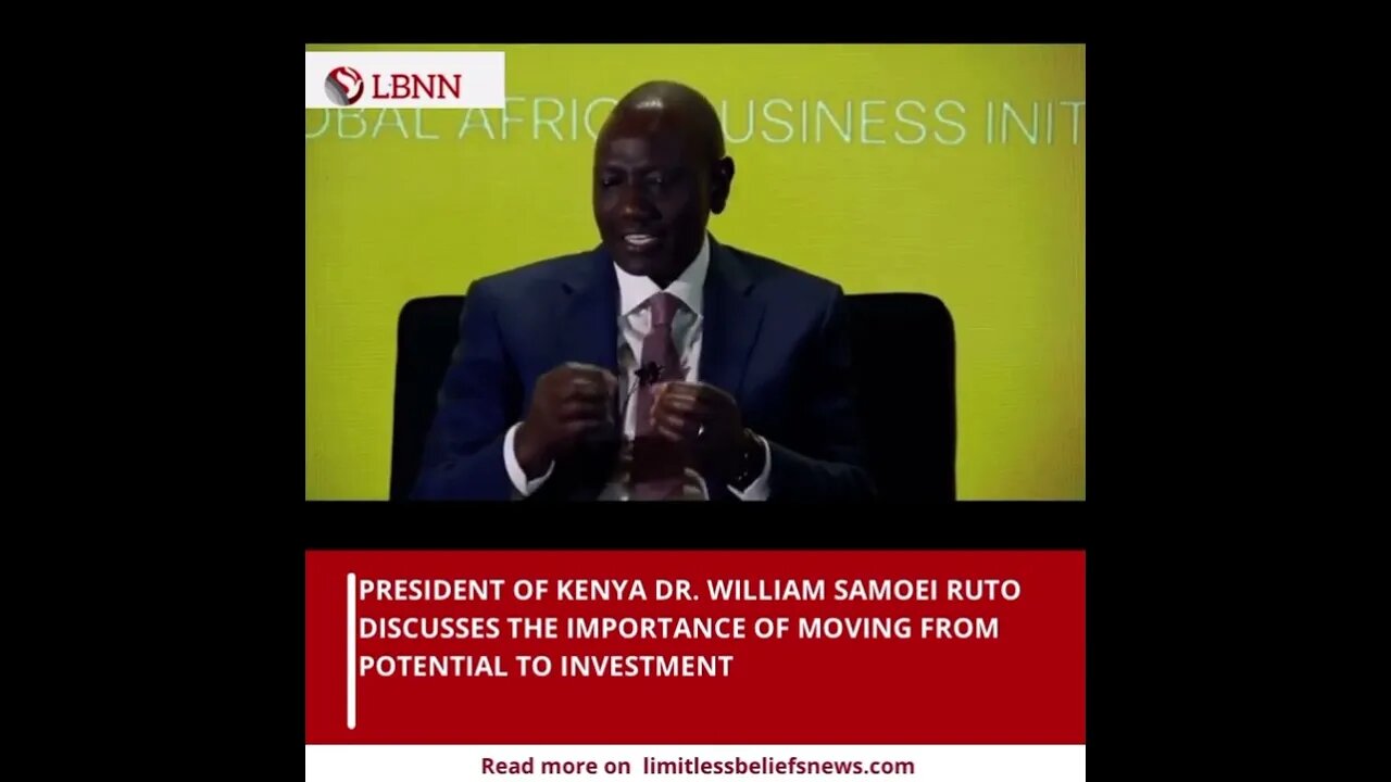 Africa's Wealth: President Ruto on Shifting from Potential to Investment 🌍📈