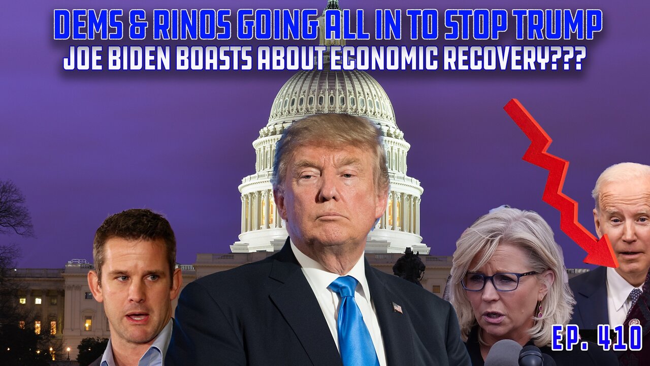 Dems/RINOS Going All In To Stop Trump With Jan 6th Committee | Biden Touts His Economy??? | Ep 410