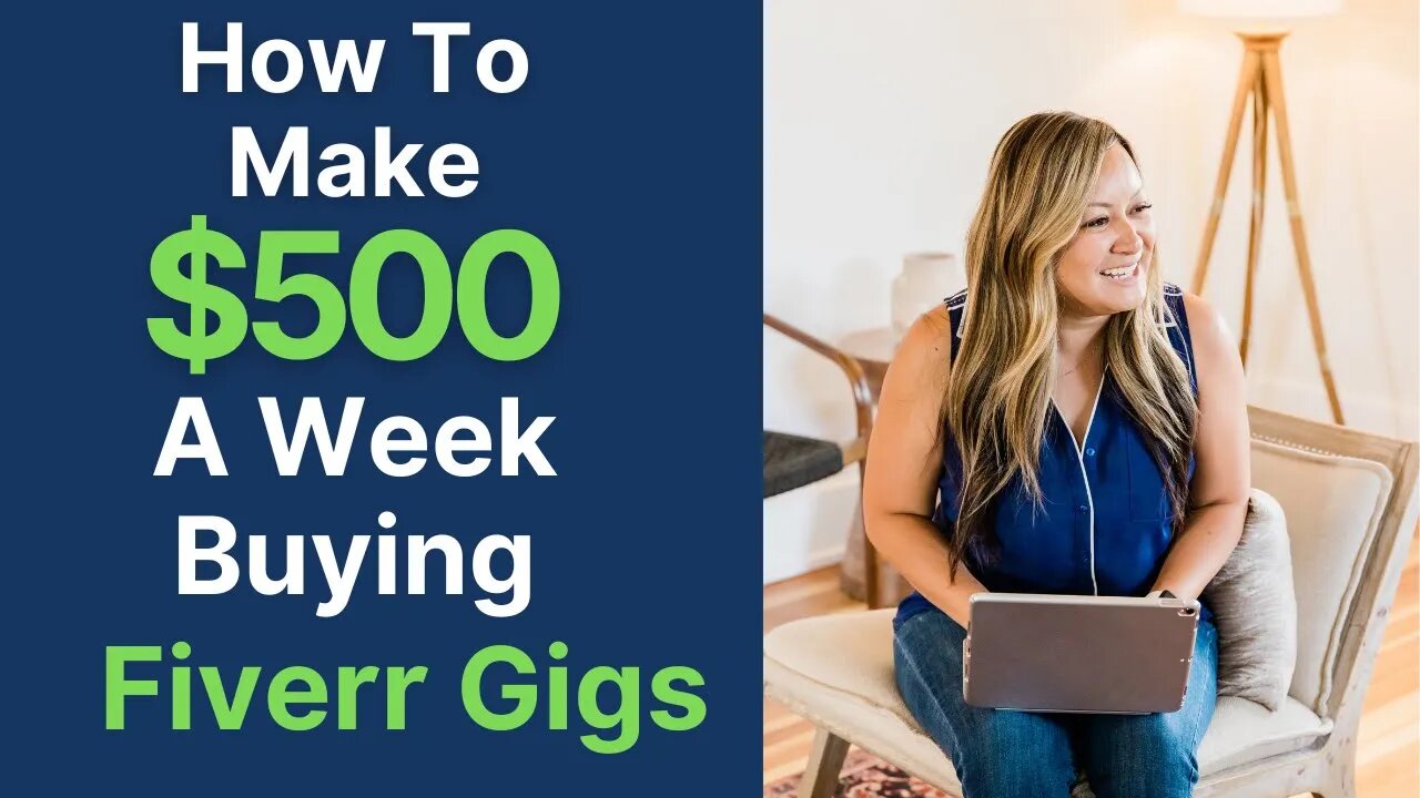 How To Make Money Online With Fiverr | How To Make $500 A Week Buying Fiverr Gigs