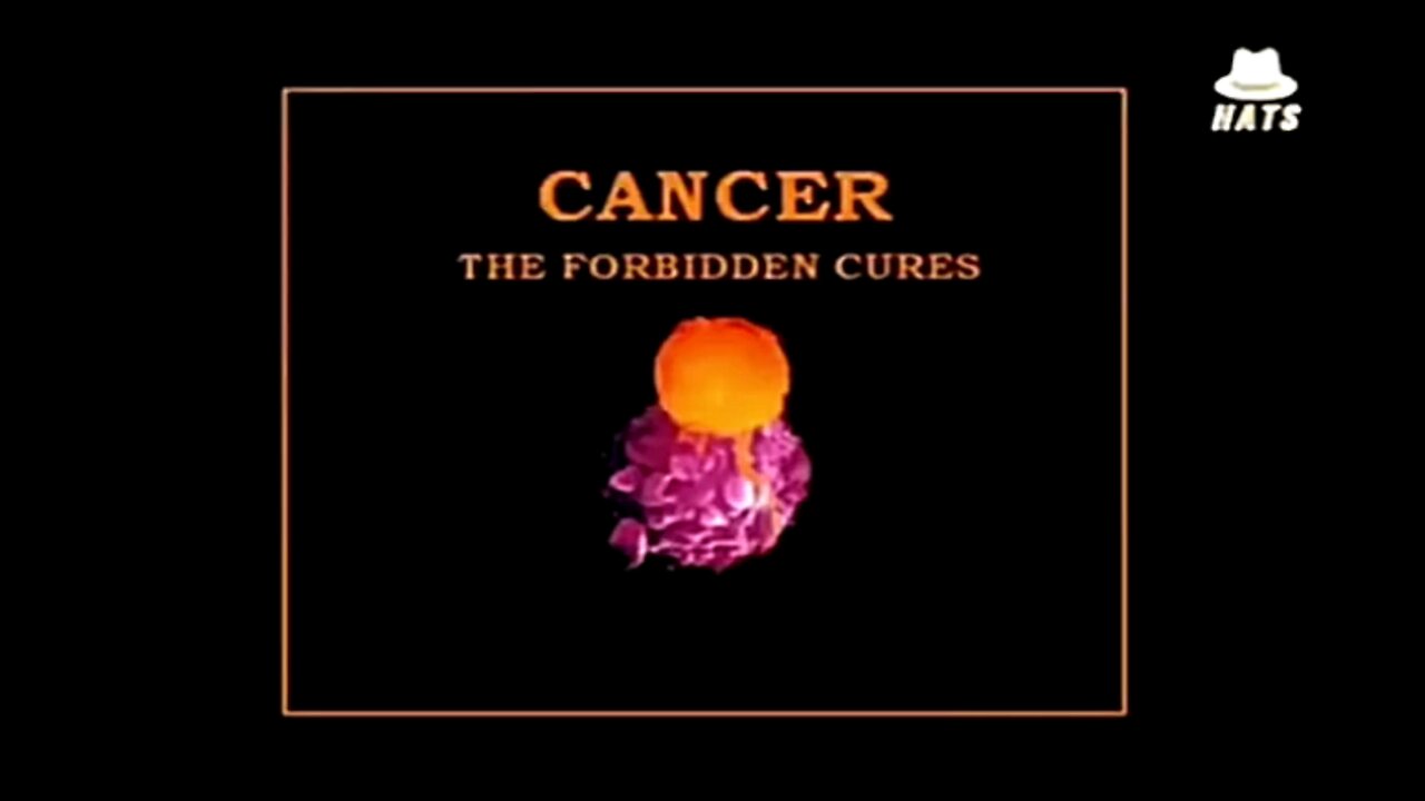 Suppressed Cancer Cures That Have Been Denied by The Medical Cartels