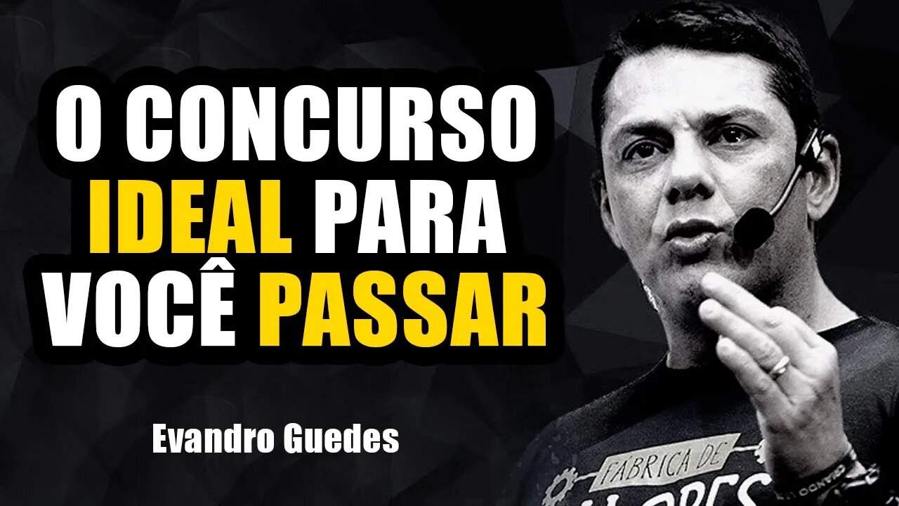 Assista Se Você Não Sabe Qual Concurso Fazer ( Evandro Guedes)