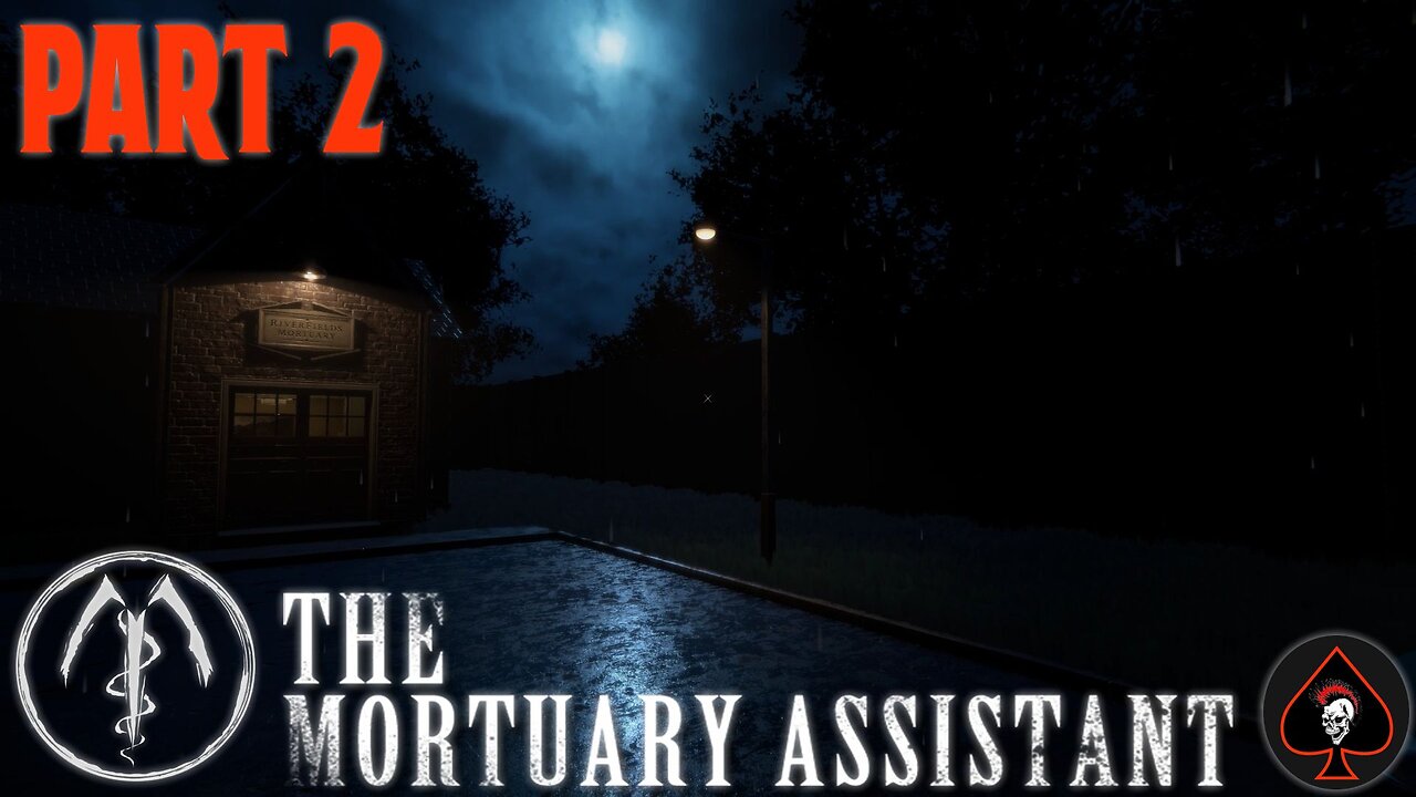 The Mortuary Assistant Play Through - Part 2