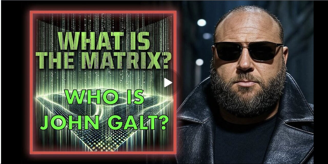 What Is The REAL Matrix? Alex Jones Reveals The Design Behind Our Being. JGANON, SGANON