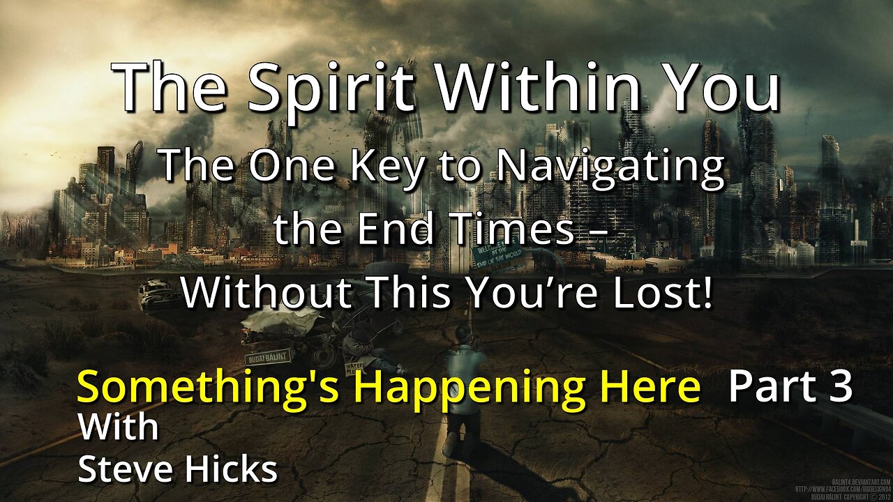 The One Key to Navigating the End Times – Without This You’re Lost!