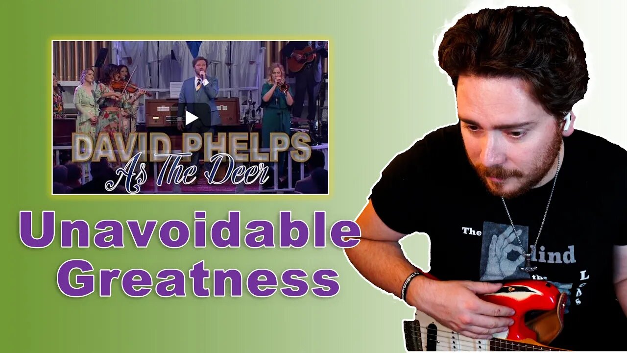 David Phelps - As The Deer | Musician Reacts | Episode 22