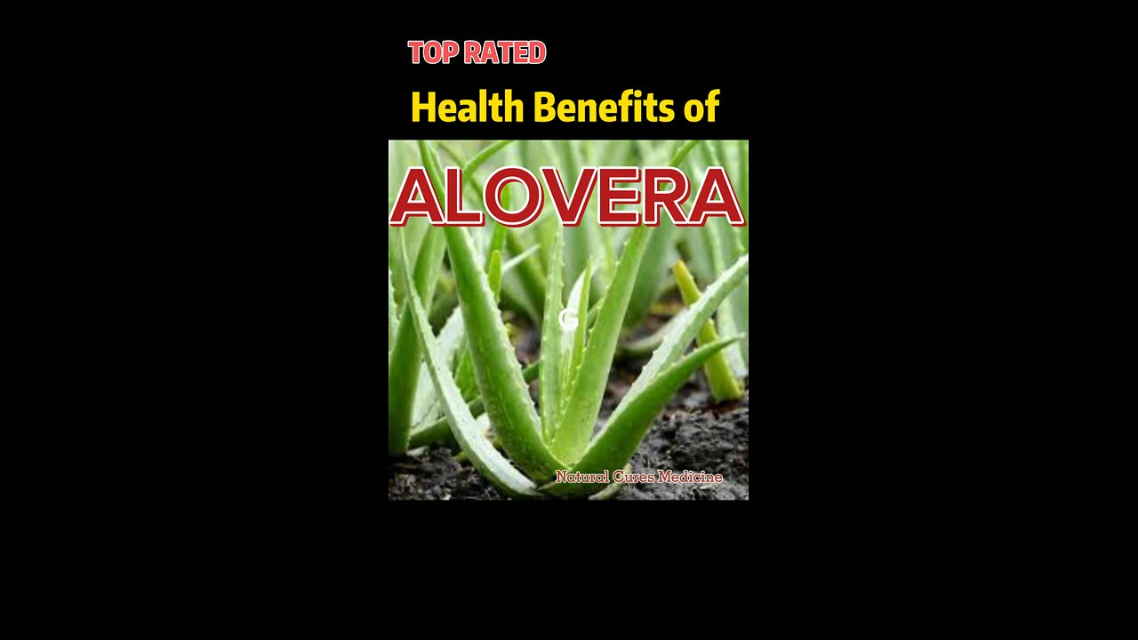 Health Benefits of Alovera Plants?