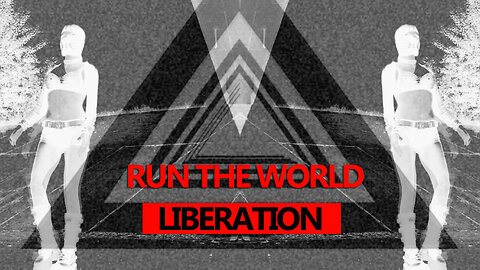 Dana Tue - HL Movie | Part II LIBERATION | Run The World