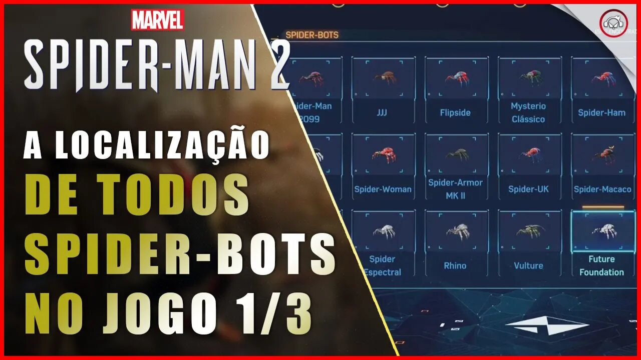 Spider-Man 2, A localização de todos os Spider-Bots 1/3 | Super-Dica