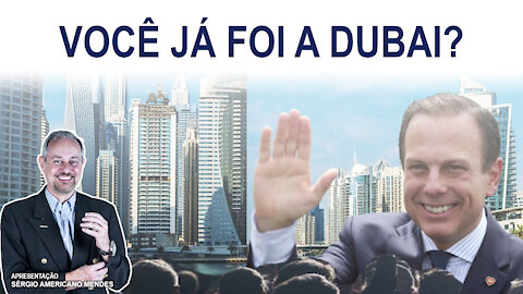 Fatos & Fakes - Quem aqui já foi a Dubai?