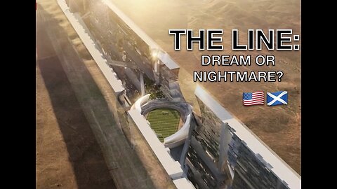 THE LINE: DREAM OR NIGHTMARE?