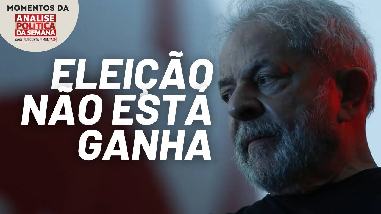 Os percalços da candidatura de Lula | Momentos da Análise Política da Semana