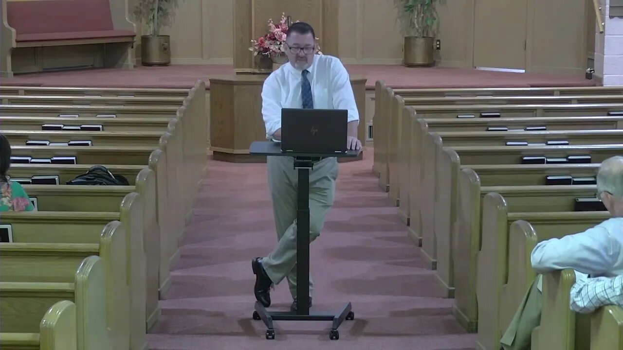 Bible Class Sunday May 15 2022