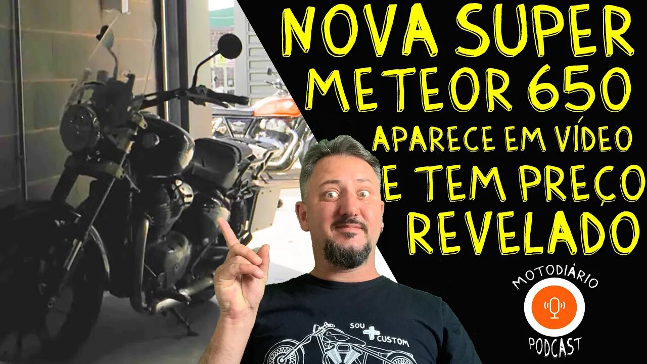 Nova SUPER METEOR 650 ROYAL ENFIELD aparece em Vídeo e TEM PREÇO REVELADO