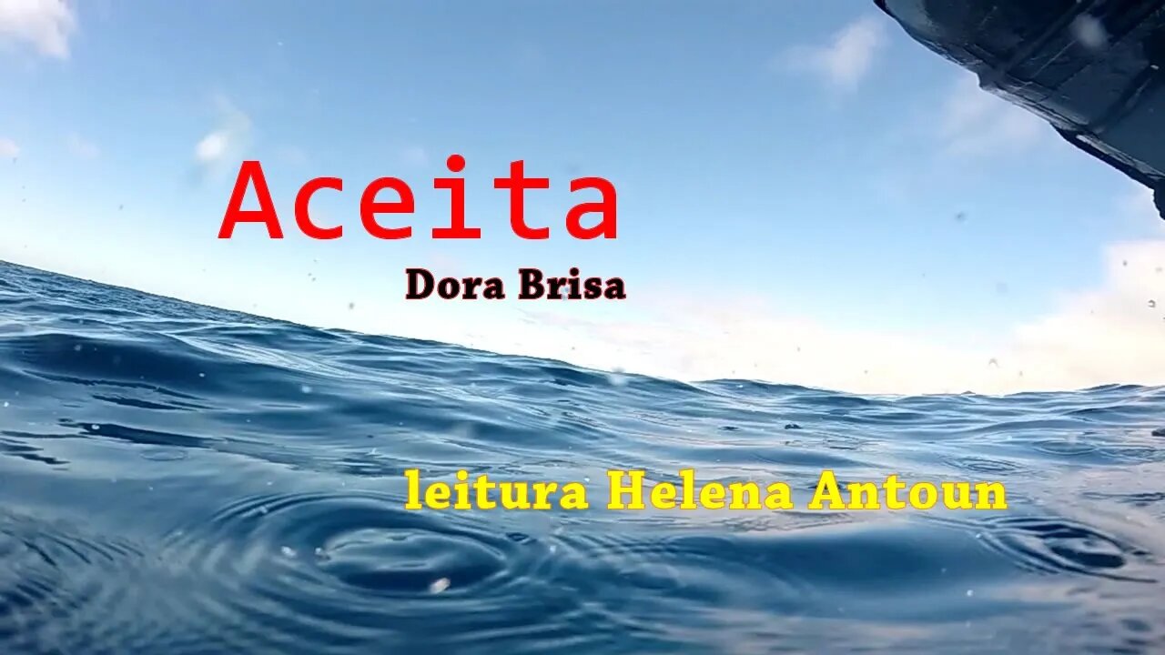 Aceita - leitura por Helena Antoun