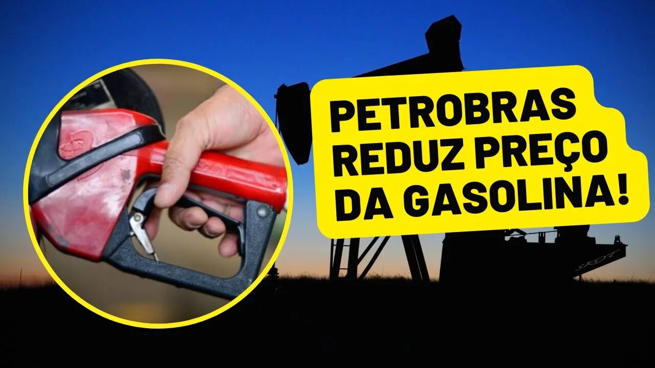 Petrobras reduz preços de venda de gasolina para as distribuidoras