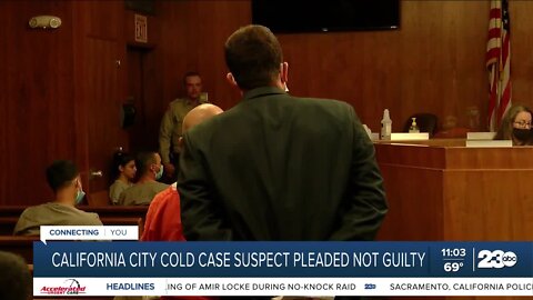 California City cold case suspect pleaded not guilty