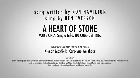 A Heart of Stone - NO EDITS, ONE TAKE. BEN EVERSON