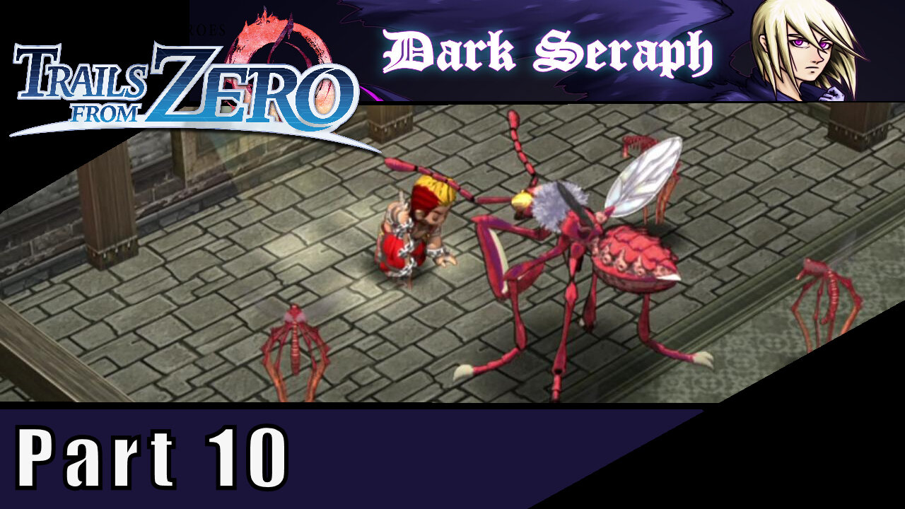 The Legend of Heroes, Trails From Zero, Part 10, Skeeter Smashing