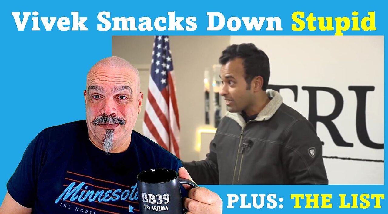 The Morning Knight LIVE! No. 1199- Vivek Smacks Down Stupid, PLUS: THE LIST