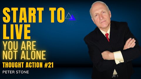 START TO LIVE SERIES | EP. 21 You are not alone